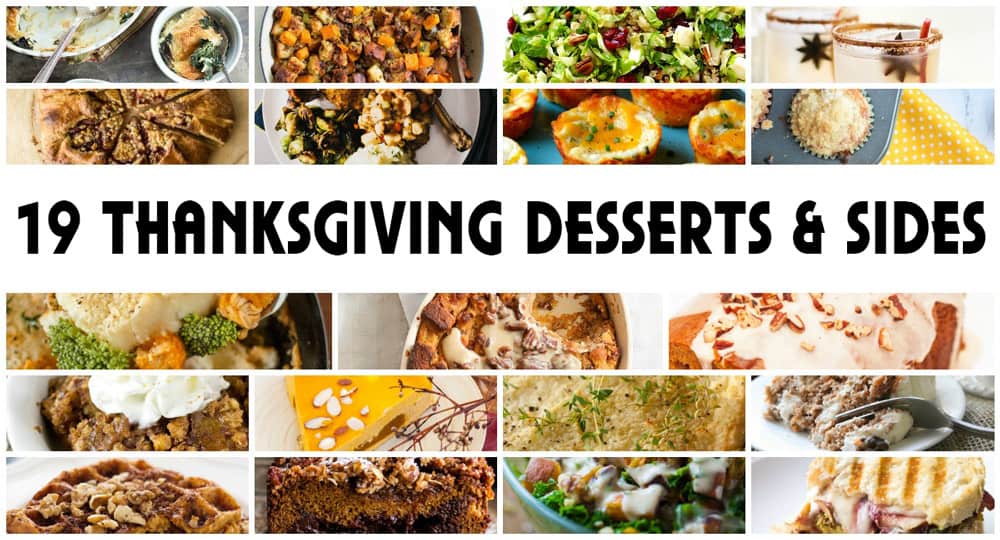 Thanksgiving Recipe Roundup – 19 Yummy Desserts and Sides