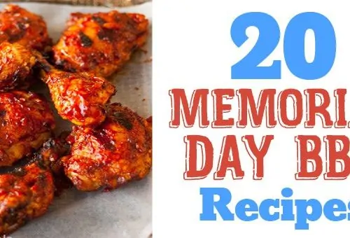20 Ideas for Your Memorial Day Barbecue Recipes