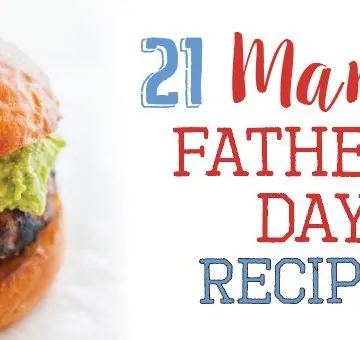 21 Manly Recipes for Father's Day - Recipe Roundup by www.platingpixels.com