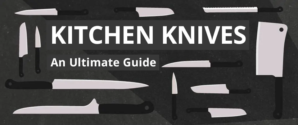 Ultimate Kitchen Knife Guide: Which Kitchen Knife Should I Use?