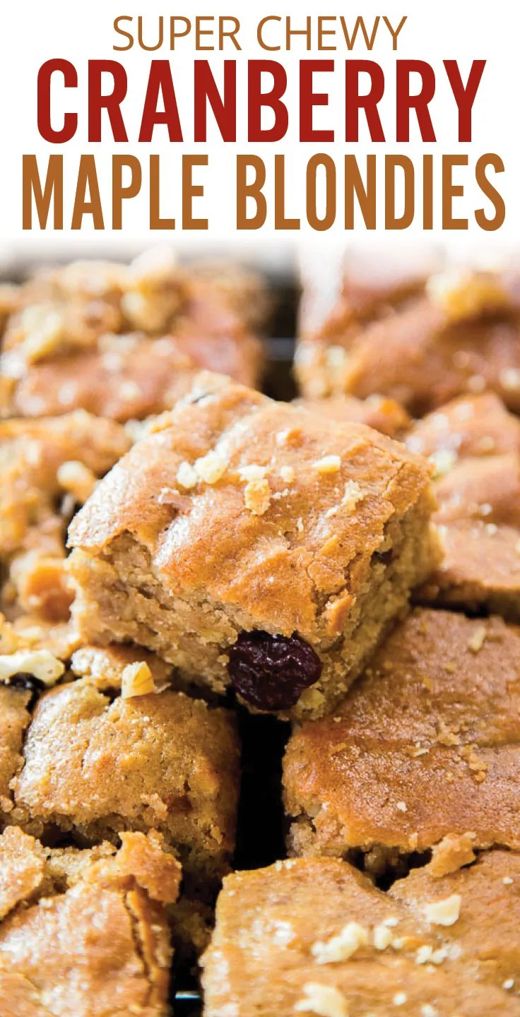 Chewy Cranberry Maple Blondies with Walnut Butter