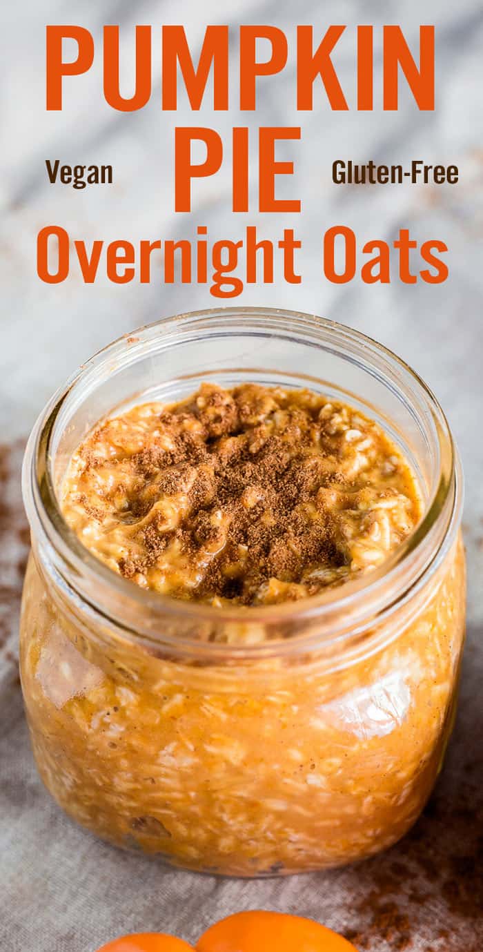 Vegan Pumpkin Pie Overnight Oats - platingpixels.com