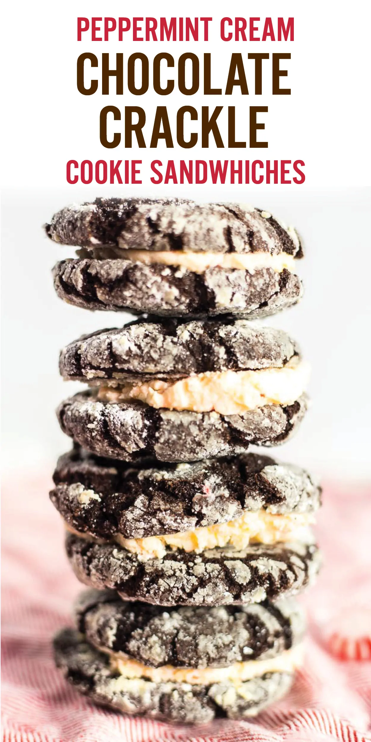 Peppermint Buttercream Chocolate Crackle Cookie Sandwiches