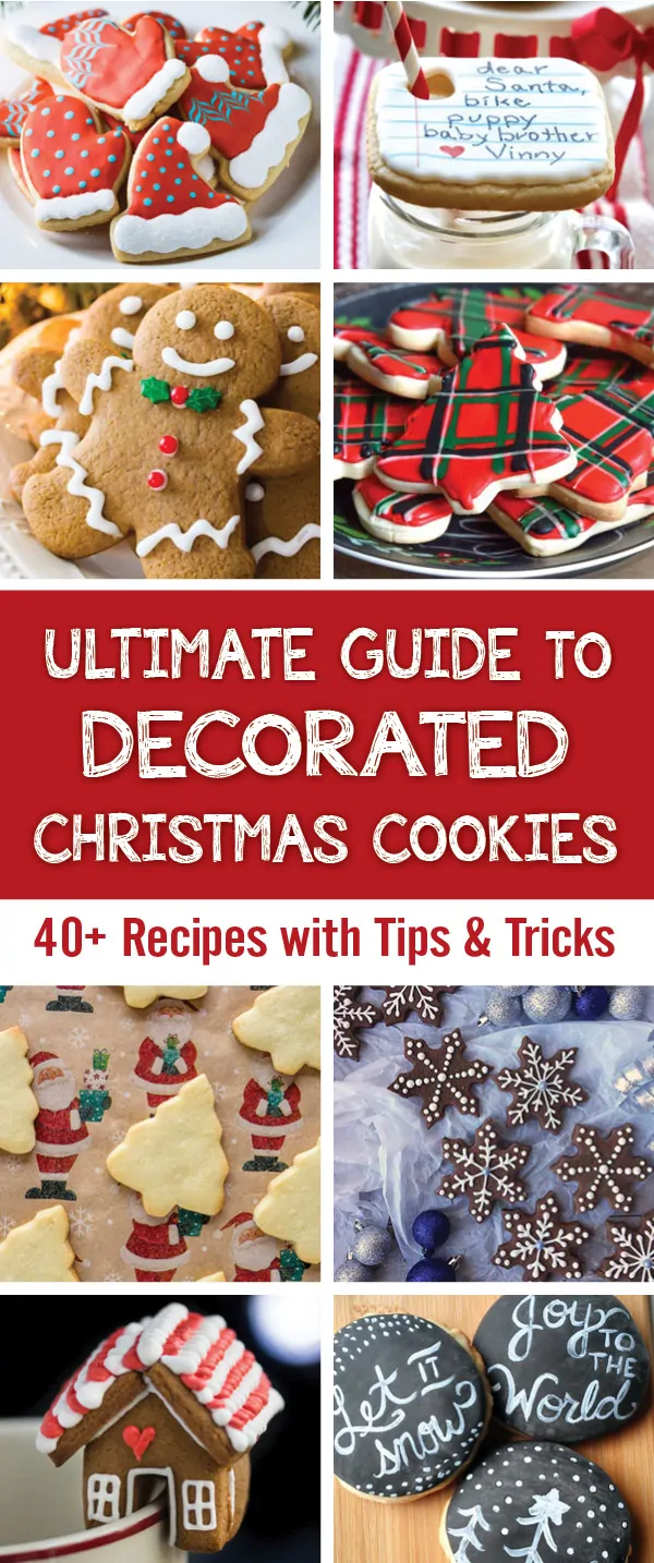 Collage of images for Ultimate Guide to Decorated Christmas Cookies roundup Pinterest image