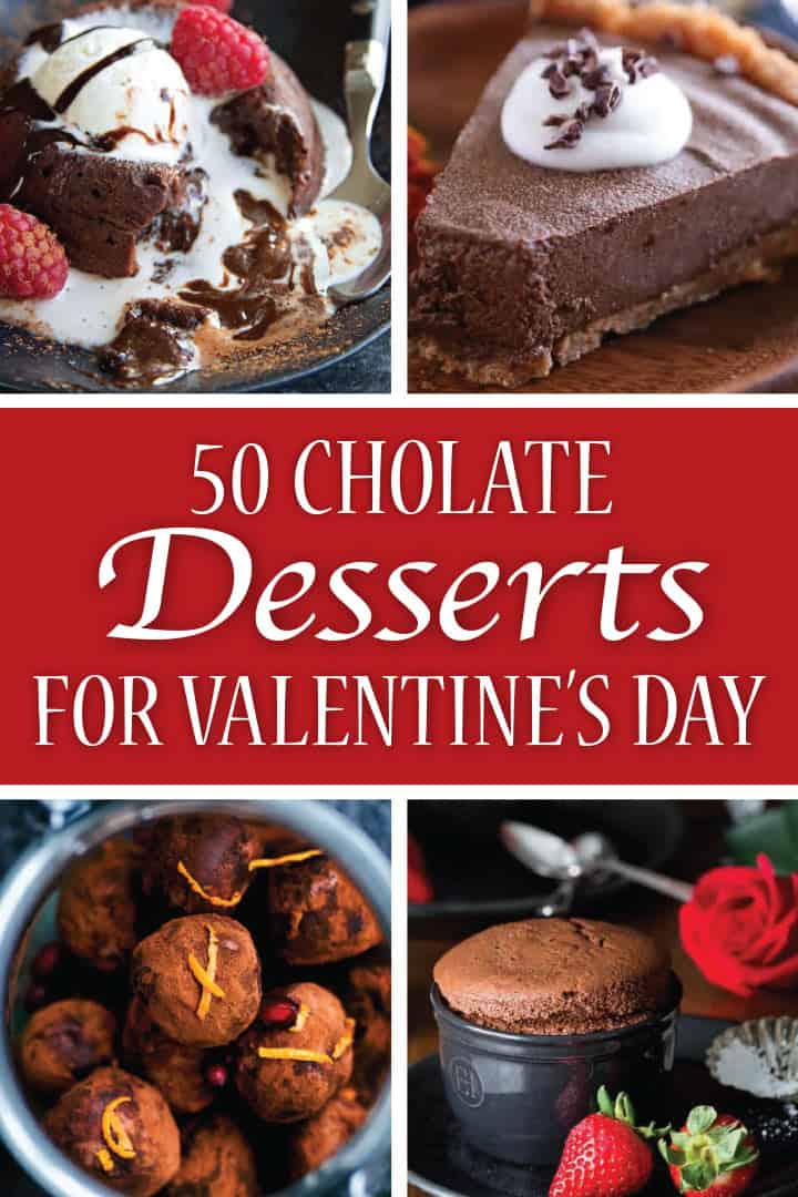 50 Romantic Chocolate Desserts for Valentine’s Day