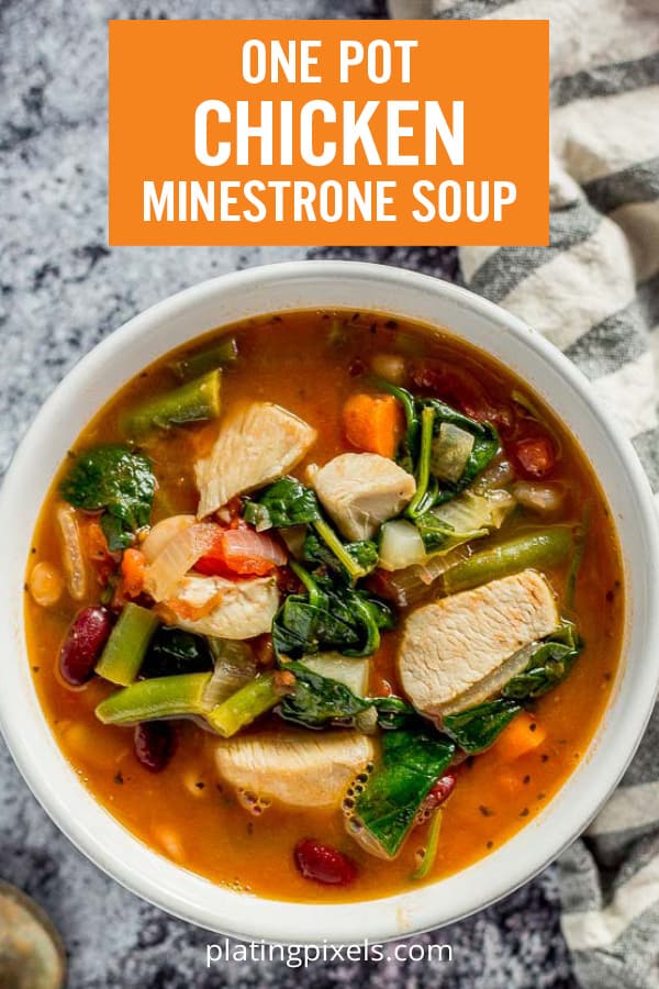 One Pot Chicken Minestrone Soup
