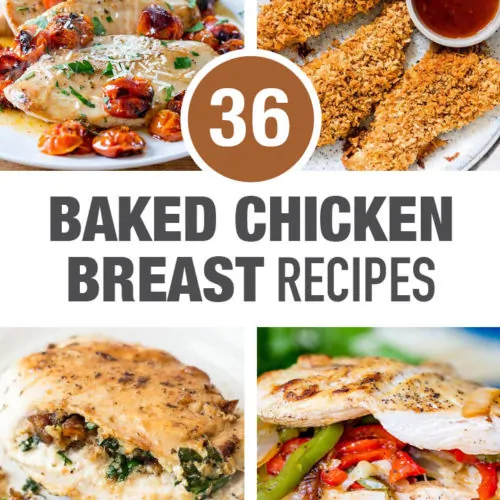 36 Baked Boneless Skinless Chicken Breast Recipes