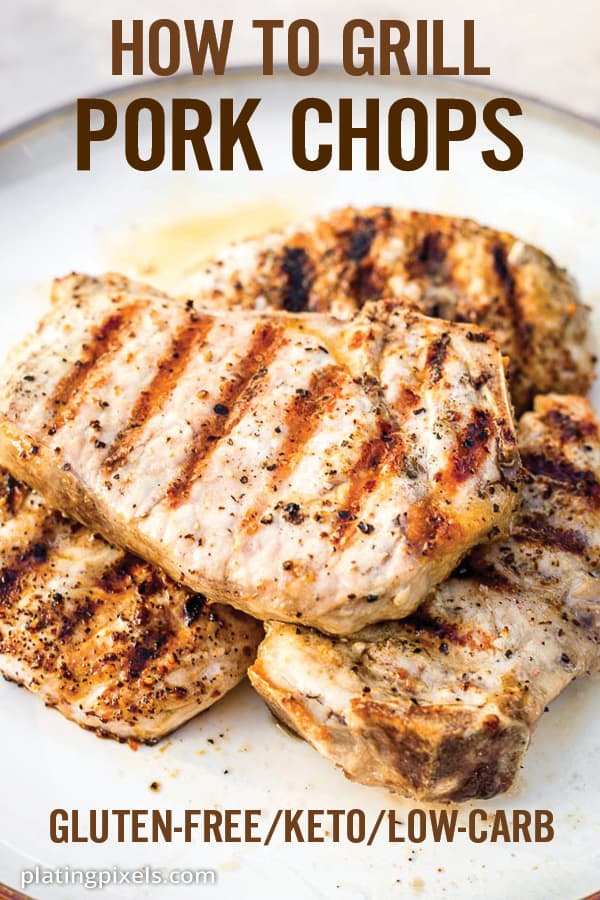 Grilled Pork Chops (How to Grill Juicy Pork Chops)