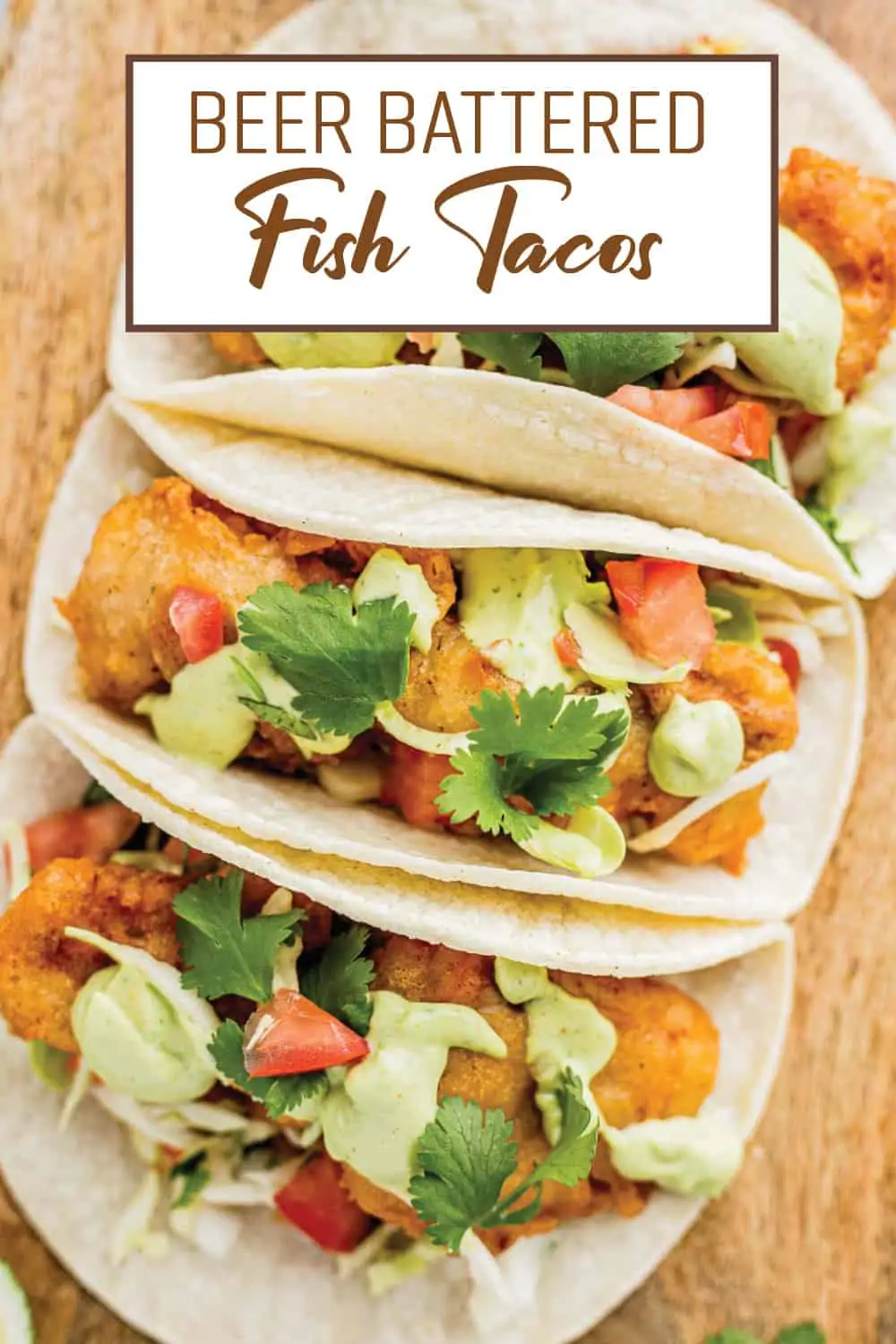 Beer Battered Fish Tacos (Authentic Baja-Style)