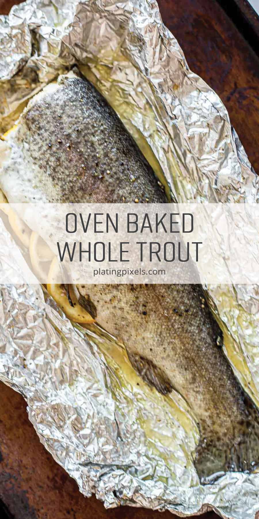 Whole Oven Baked Trout in Foil