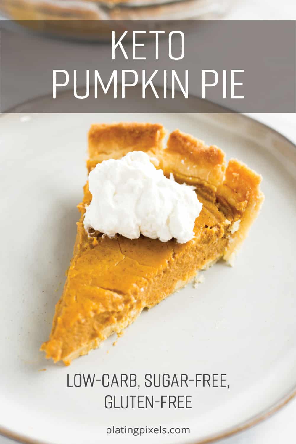 Keto Pumpkin Pie (Low-Carb, Sugar & Gluten-Free)